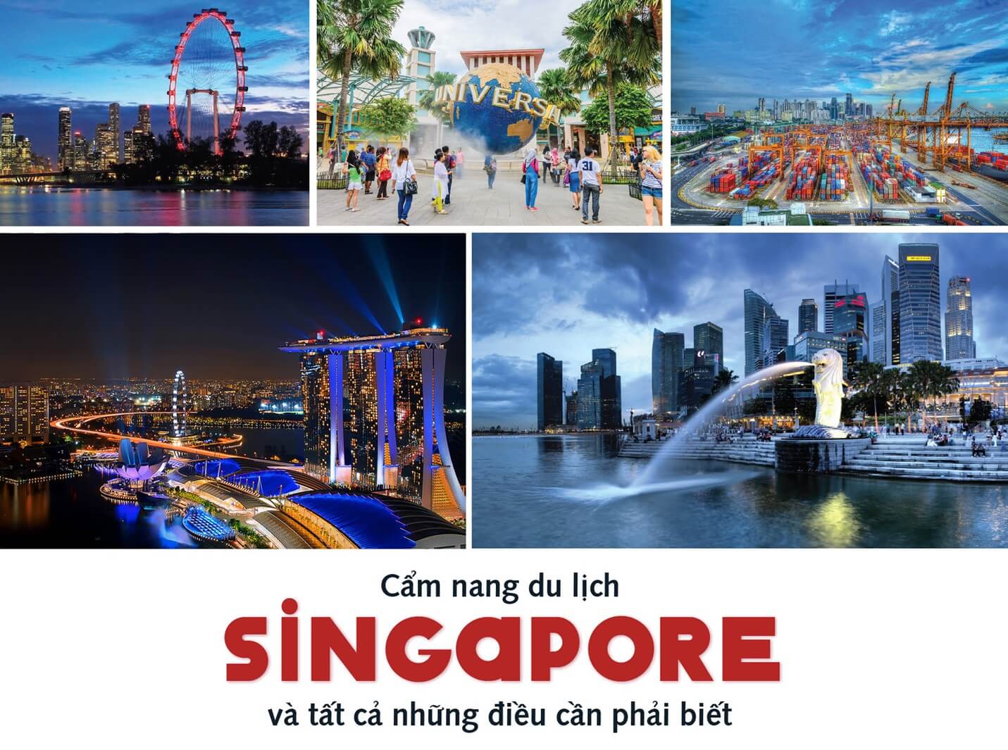 Tiết kiệm tối đa với kinh nghiệm du lịch Singapore từ A-Z