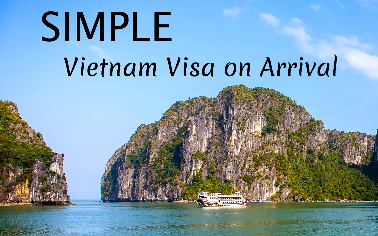 Vietnam Visa On Arrival Everything You Need to Know